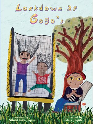 cover image of Lockdown at Gogo's